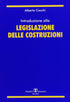 COCCHI - Introduzione alla Legislazione delle costruzioni